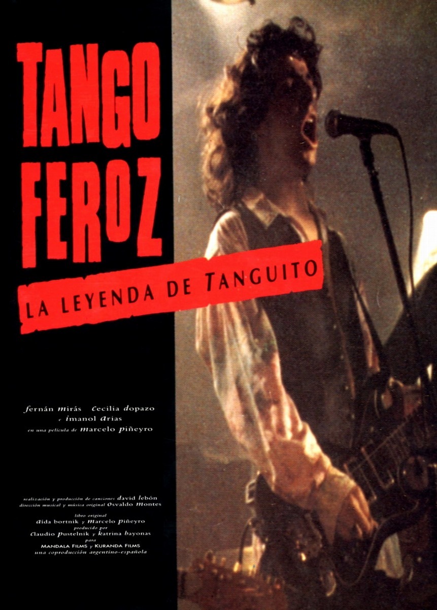 afiche de TANGO FEROZ: LA LEYENDA DE TANGUITO