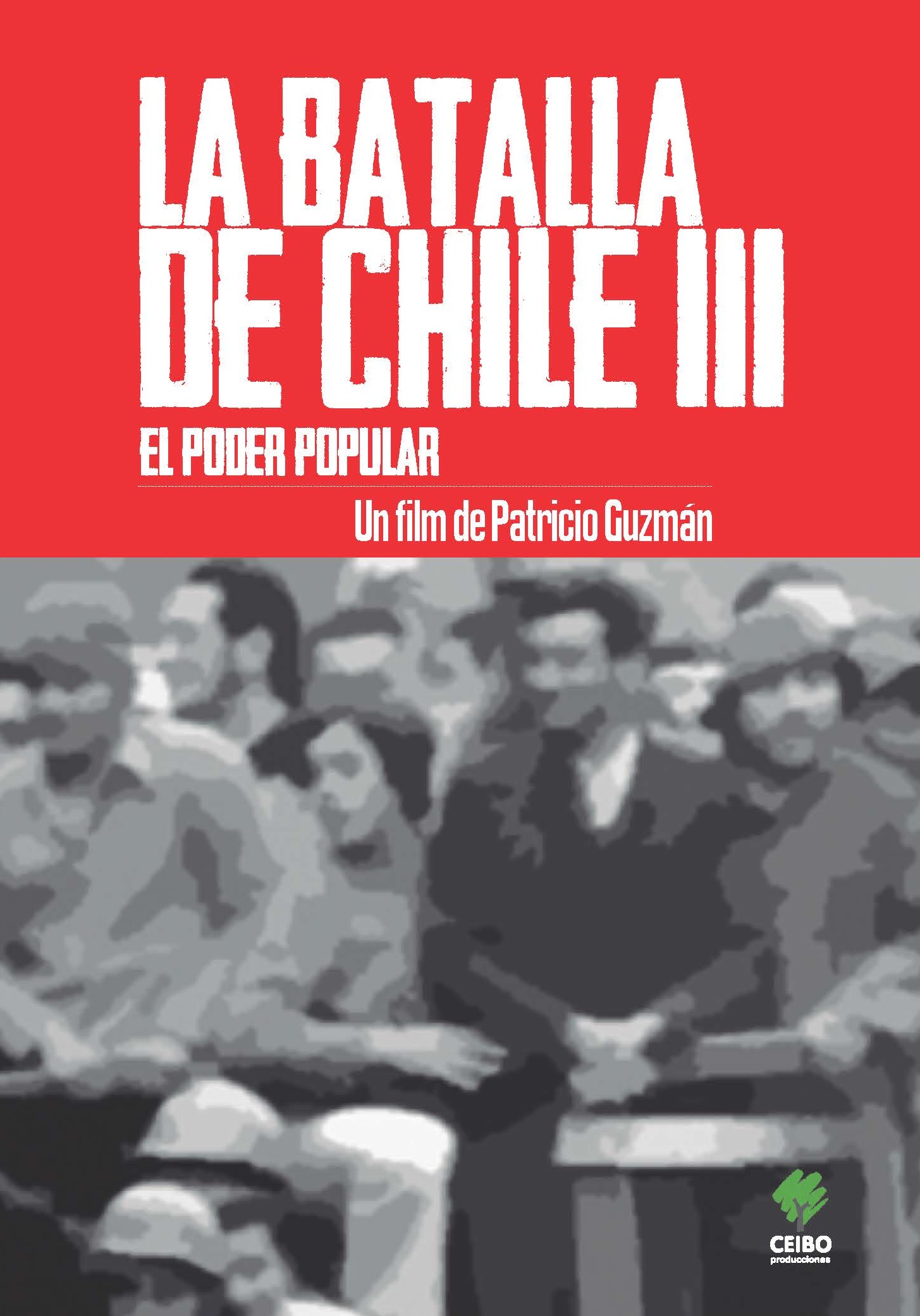 afiche de LA BATALLA DE CHILE III