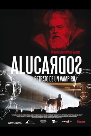 afiche de ALUCARDOS: RETRATO DE UN VAMPIRO