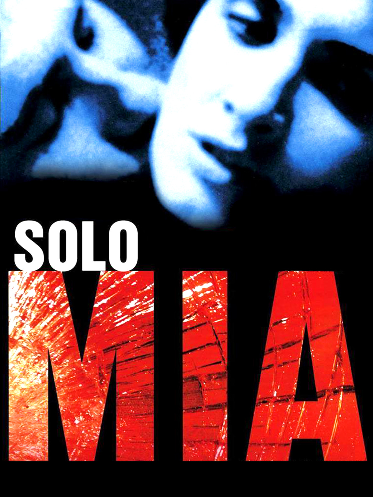 afiche de SOLO MÍA