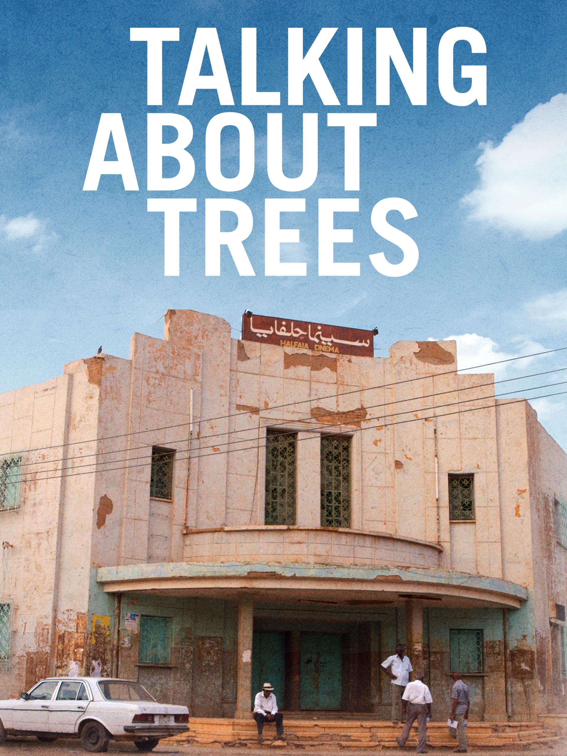 afiche de TALKING ABOUT TREES