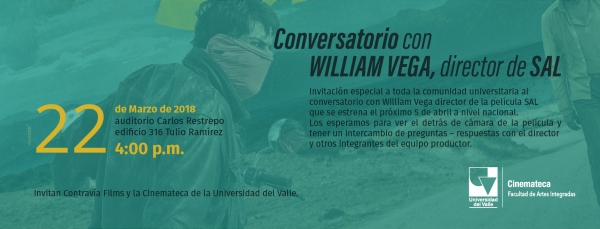 Detrás de cámara y conversatorio con WILLIAM VEGA director de SAL